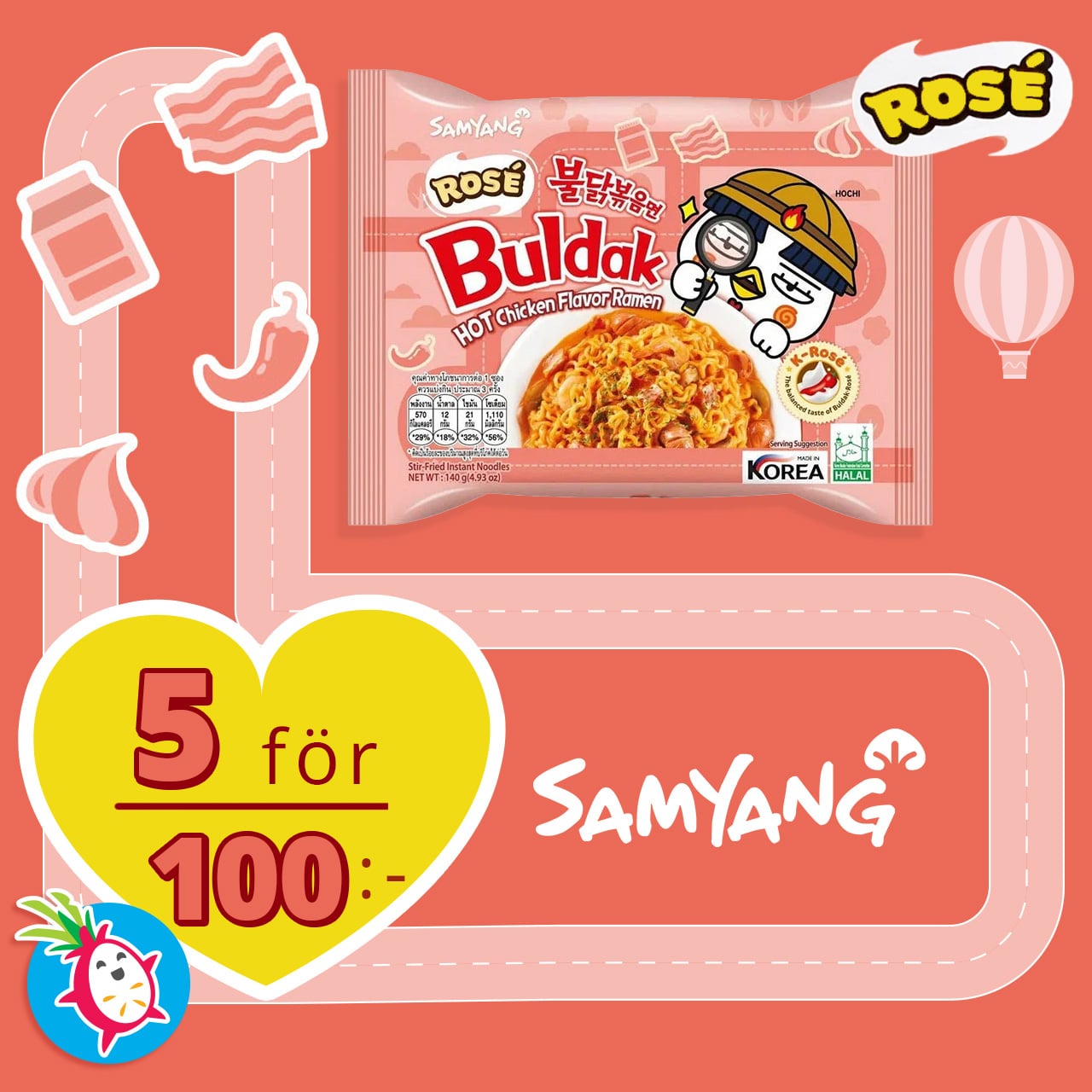 Samyang Rosé – 5 för 100:-